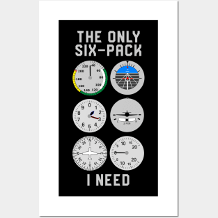 The Only Six-Pack I Need Aircraft Pilot Posters and Art